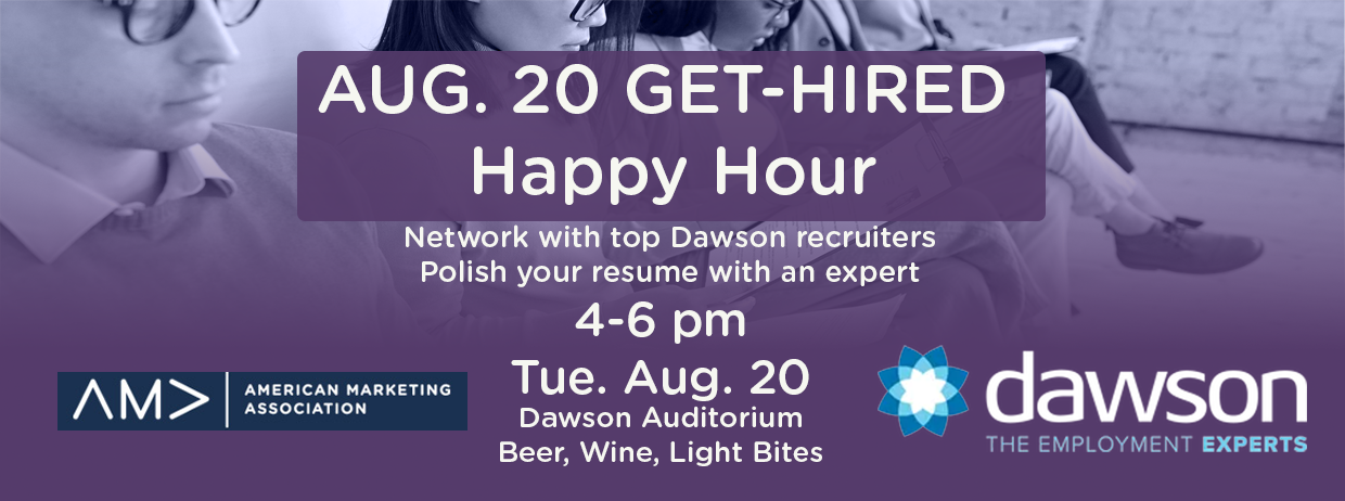 The AMA and Dawson are teaming up to present a panel for job hunters in the marketing field.